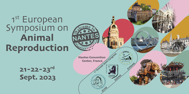 1st European Symposium on Animal Reproduction - Nantes 2023